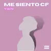 Yien - Me Siento CF - Single